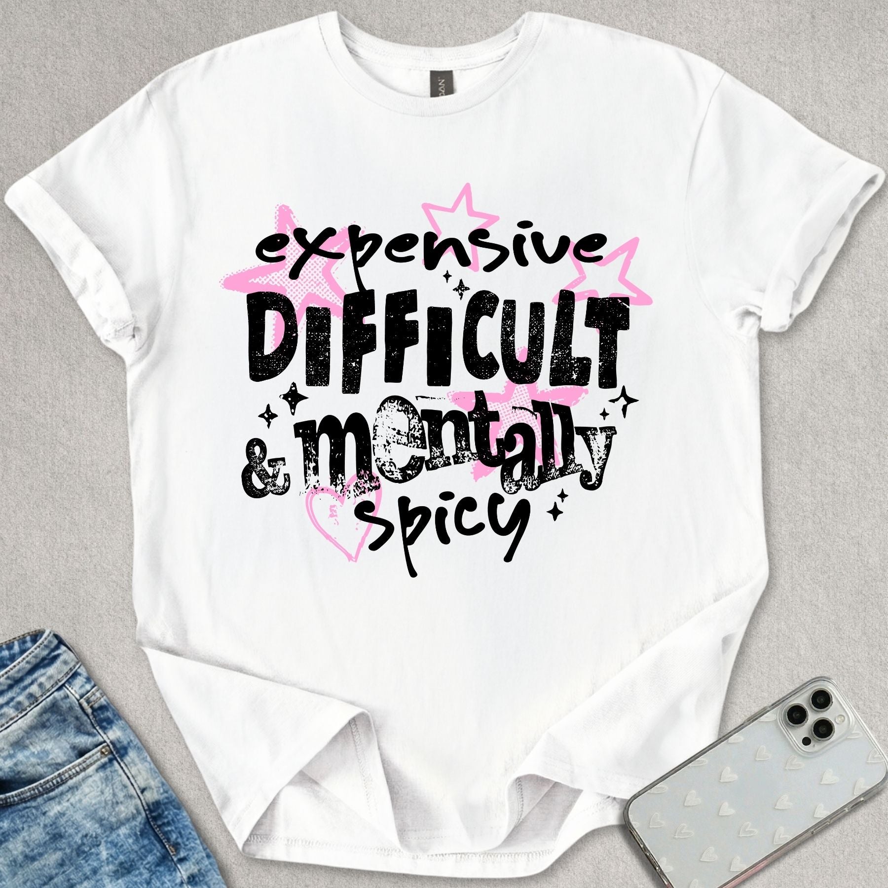 Expensive Difficult & Mentally Spicy T-shirt
