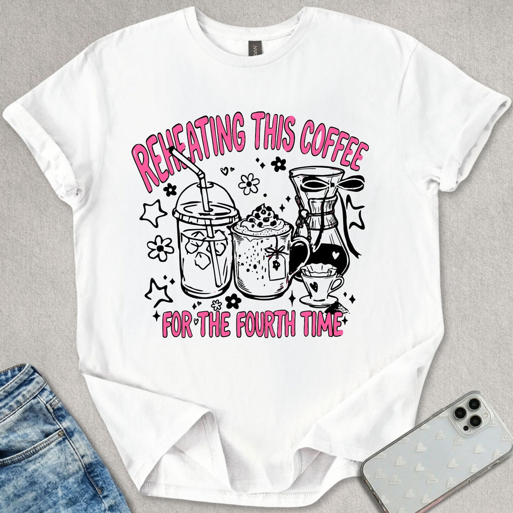 Reheating Coffee T-shirt