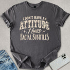 Facial Subtitles T-shirt