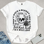 The Fucket List T-shirt