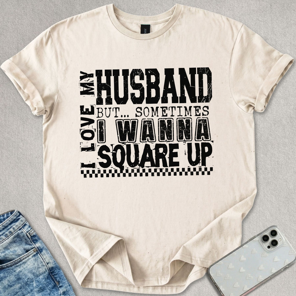 I Love My Husband T-shirt