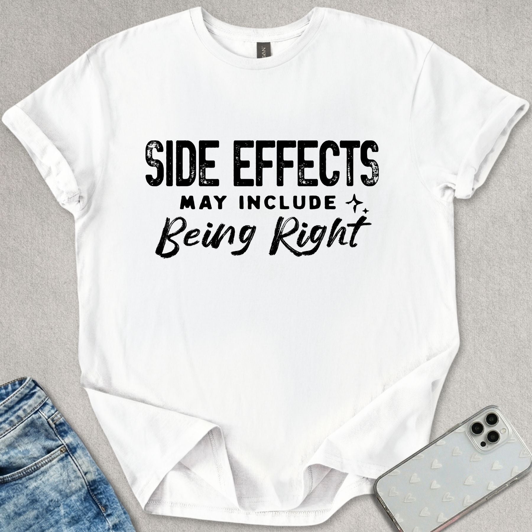 Side Effects May Include T-shirt