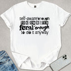 Self Aware T-shirt