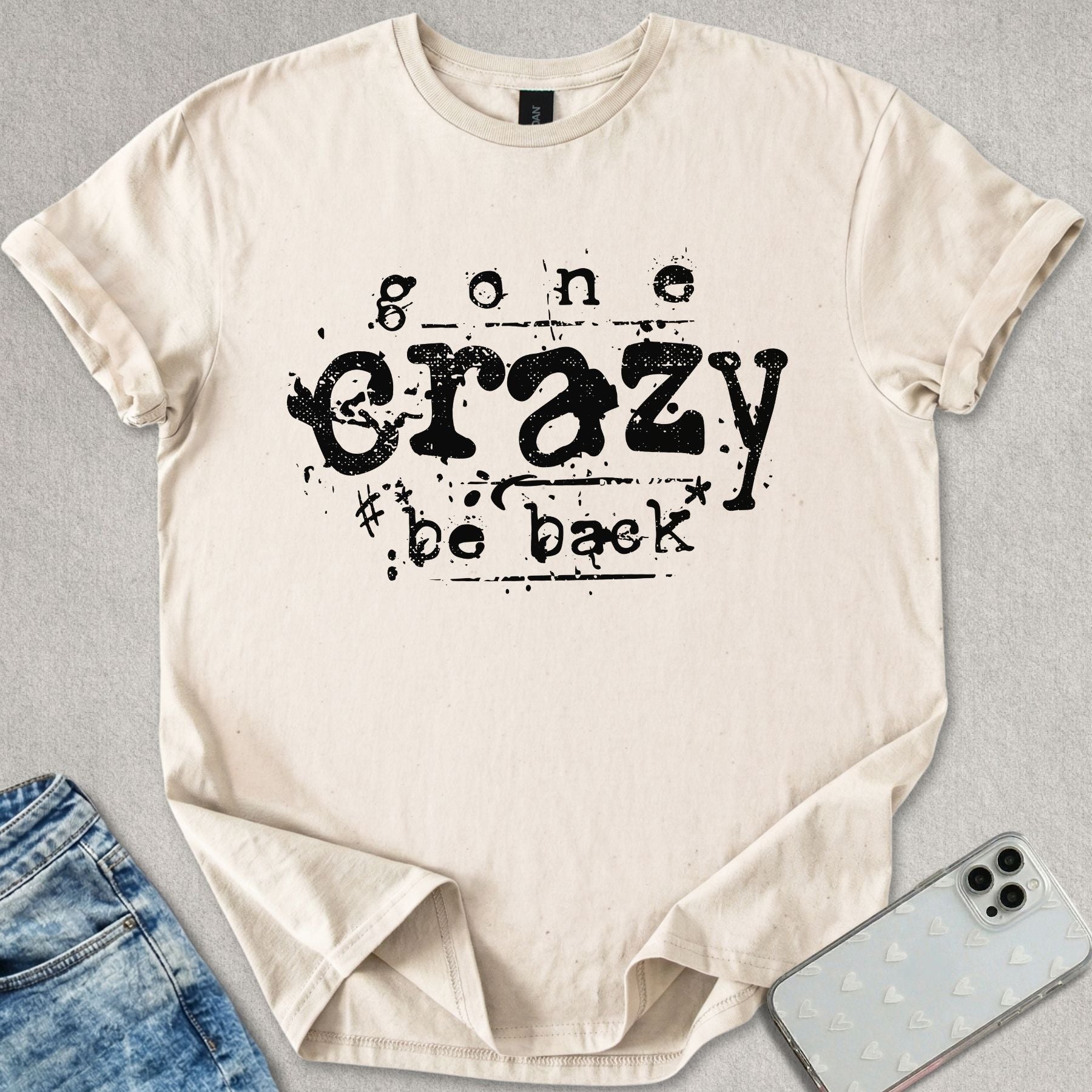 Gone Crazy T-shirt