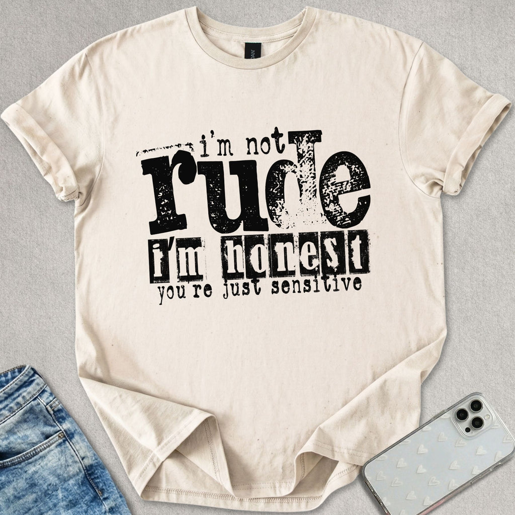 Not Rude Honest T-shirt