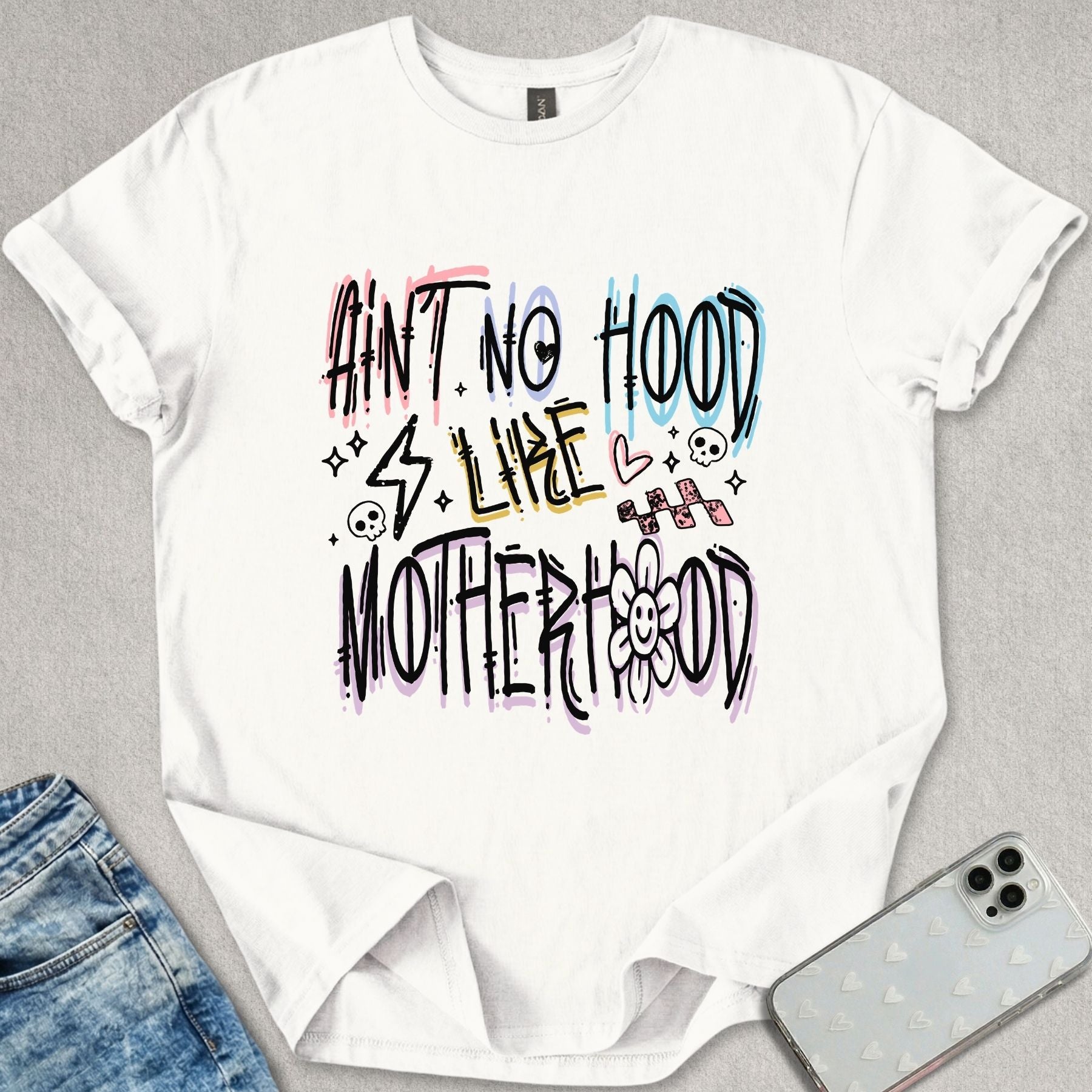 Ain't No Hood Motherhood T-shirt
