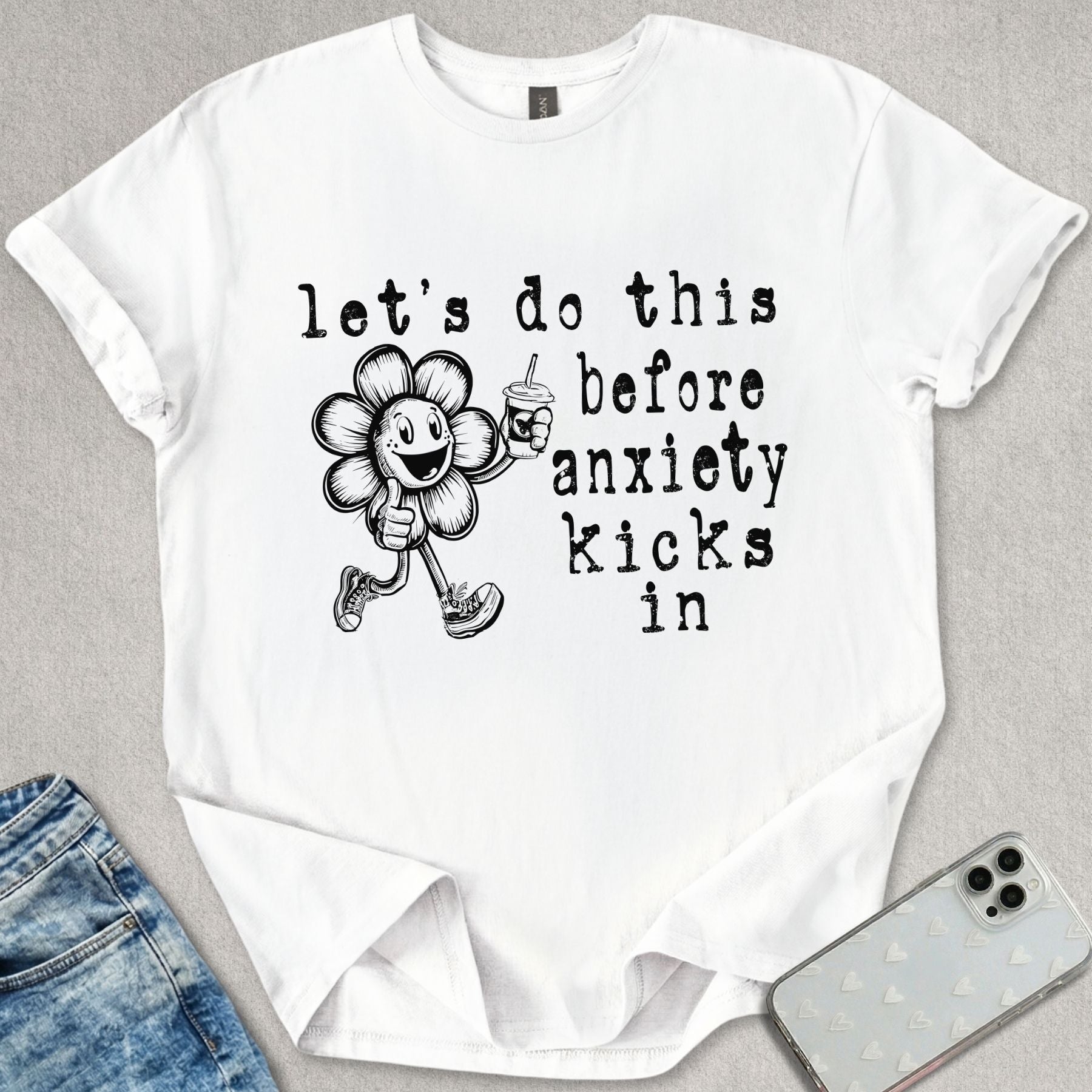 Anxiety Kicks In T-shirt