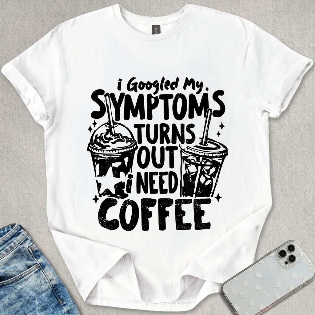 I Need A Coffee T-shirt