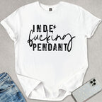 Inde-f*cking-pendant T-shirt