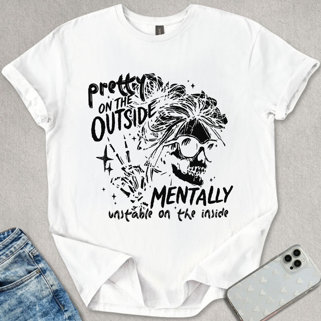 Pretty On The Outside T-shirt