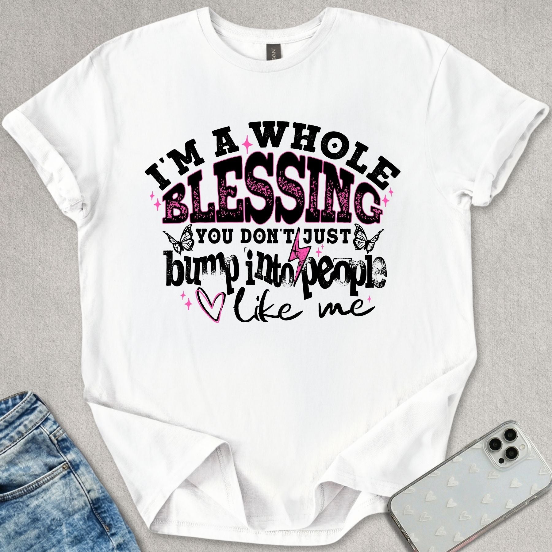I'm A Whole Blessing T-shirt