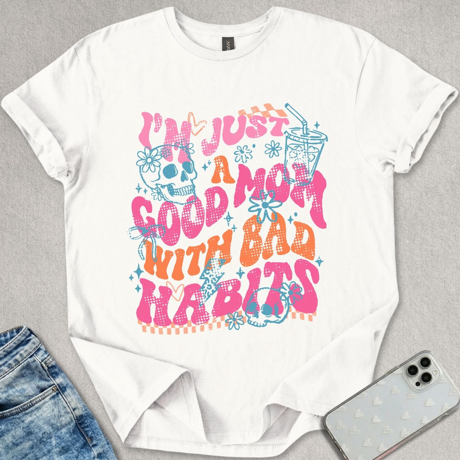Good Mom Bad Habits T-shirt