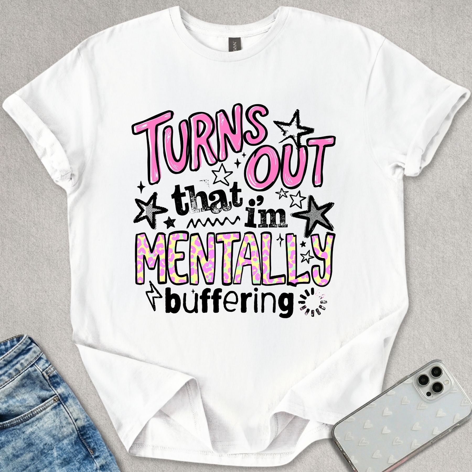 I'm Mentally Buffering T-shirt