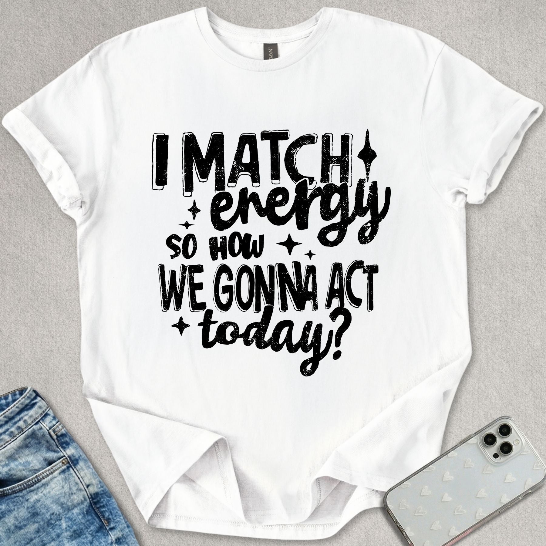 I Match Energy T-shirt