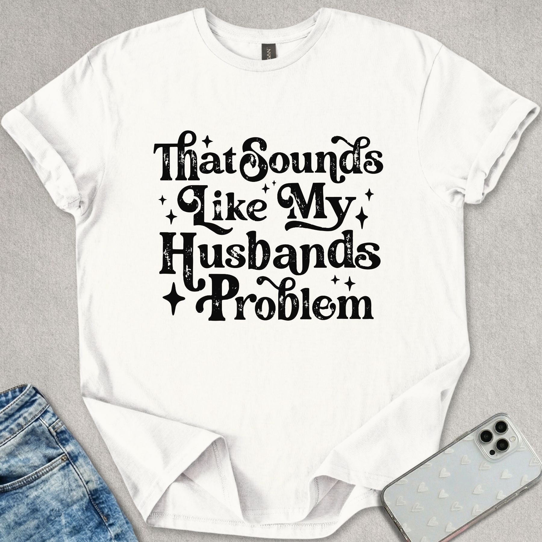 Retro My Husbands Problem T-shirt