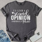 Second Opinion T-shirt