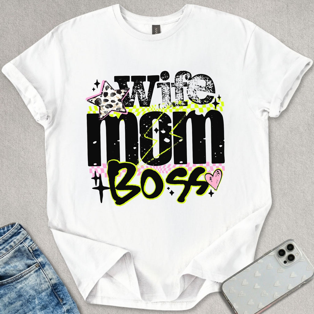 Wife Mom Boss T-shirt