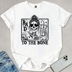 Bad To The Bone T-shirt