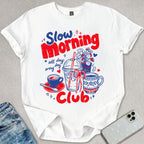 Slow Morning Club T-shirt