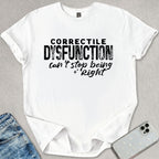 Correctile Disfunction T-shirt