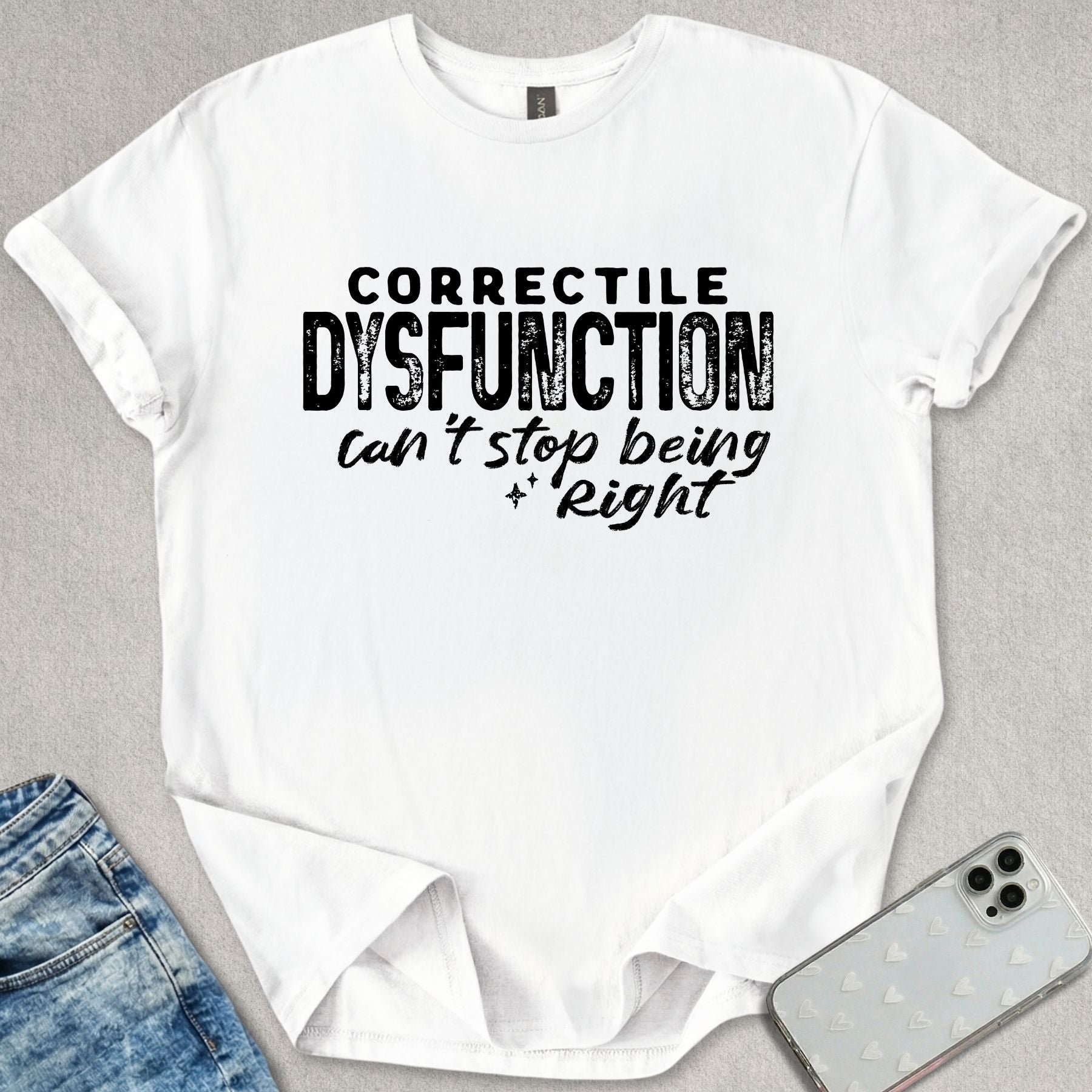 Correctile Disfunction T-shirt