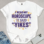 I Read My Horoscope T-shirt