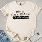 Slap An Idiot T-shirt