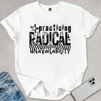 Radical Unavailability T-shirt