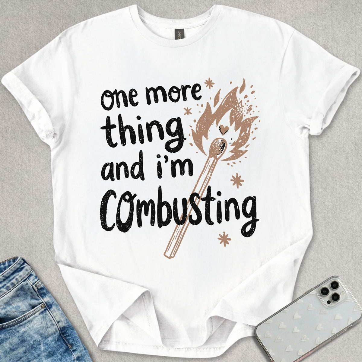 I'm Combusting T-shirt