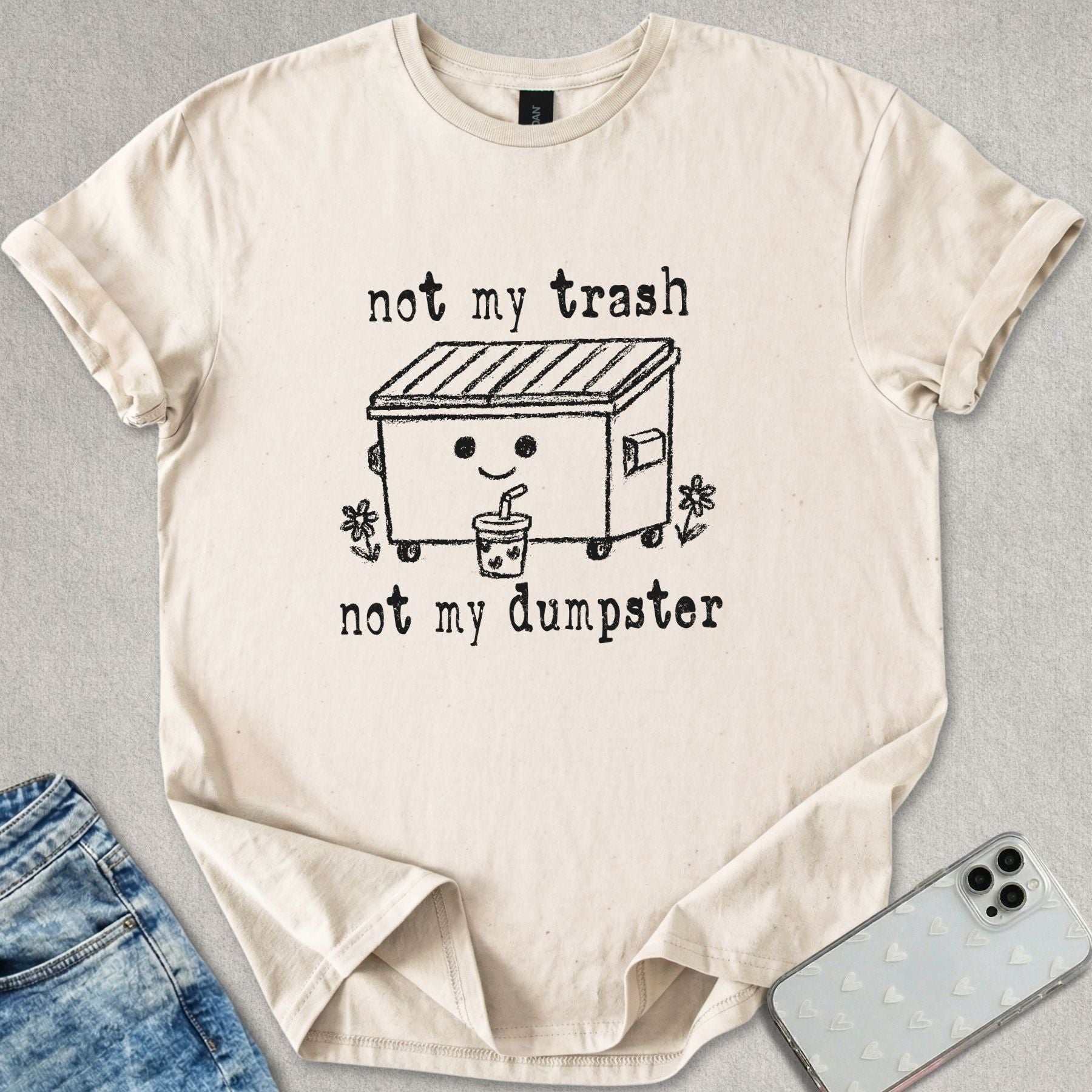 Not My Trash T-shirt