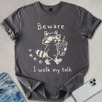 Walk My Talk T-shirt