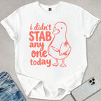 Didn't Stab T-shirt