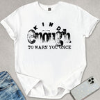 Kind Enough T-shirt