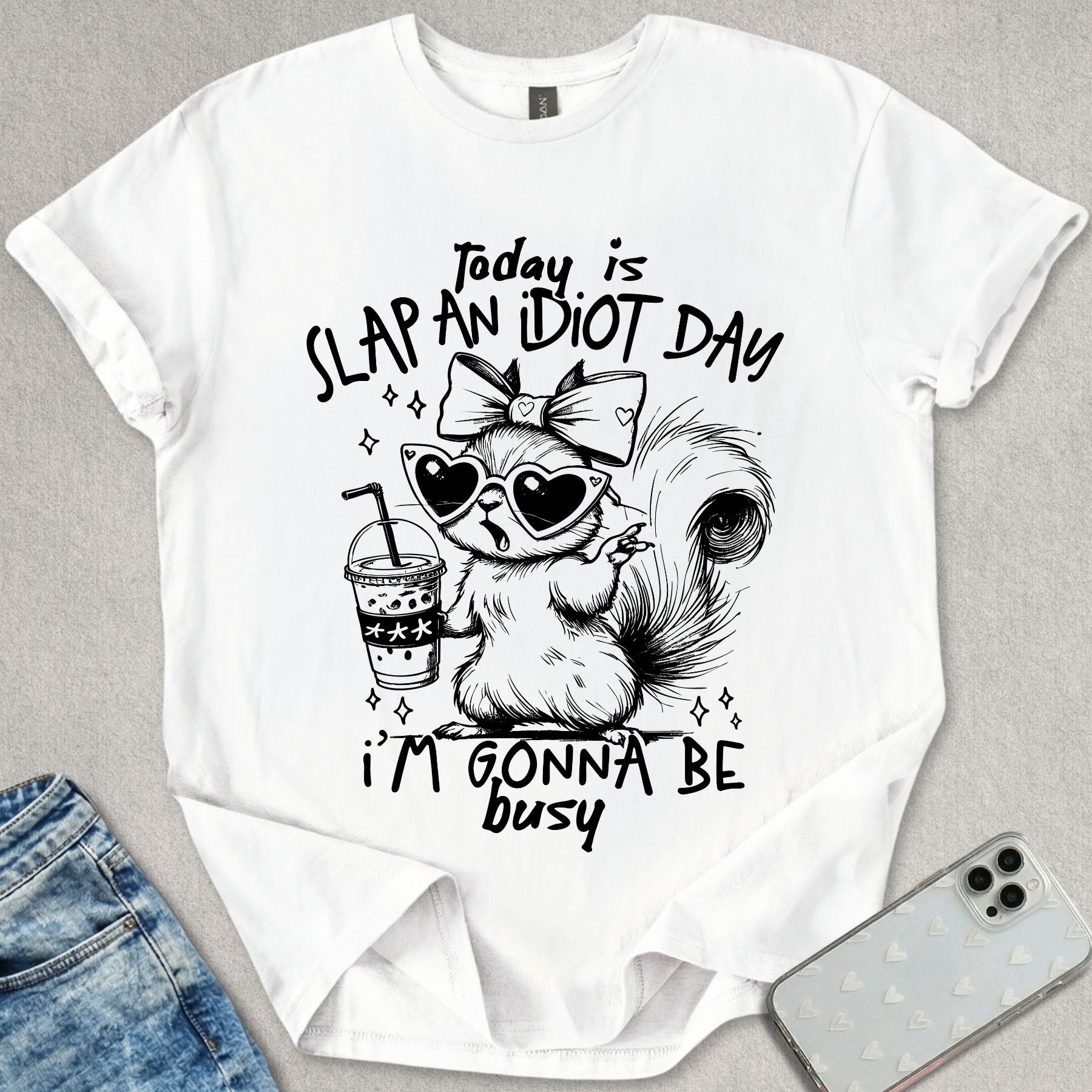 Slap An Idiot Day T-shirt
