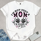 Not Just A Mom T-shirt