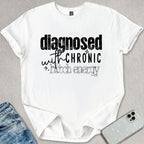 Chronic B*tch Energy T-shirt