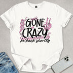 Gone Crazy T-shirt