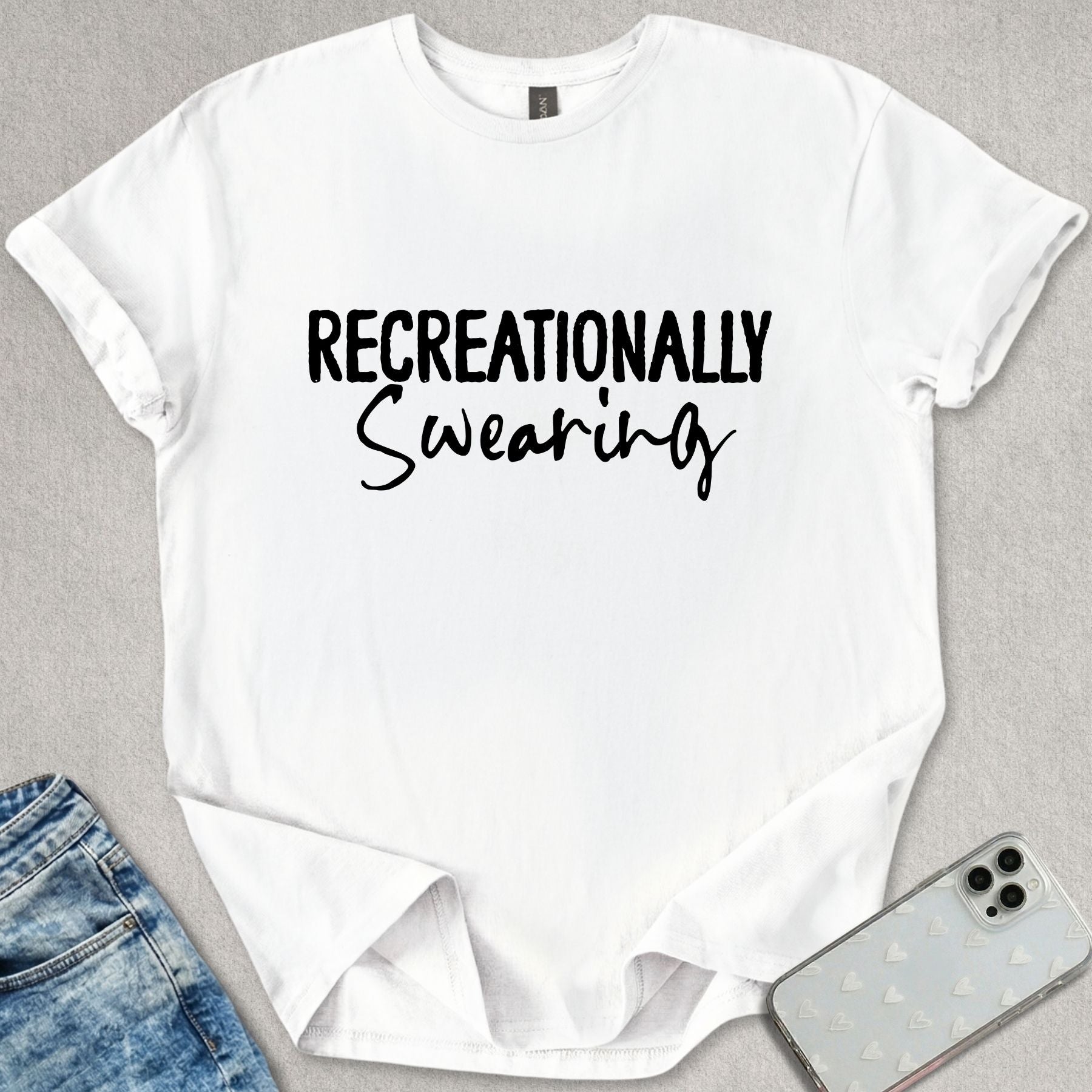 Recreationally Swearing T-shirt