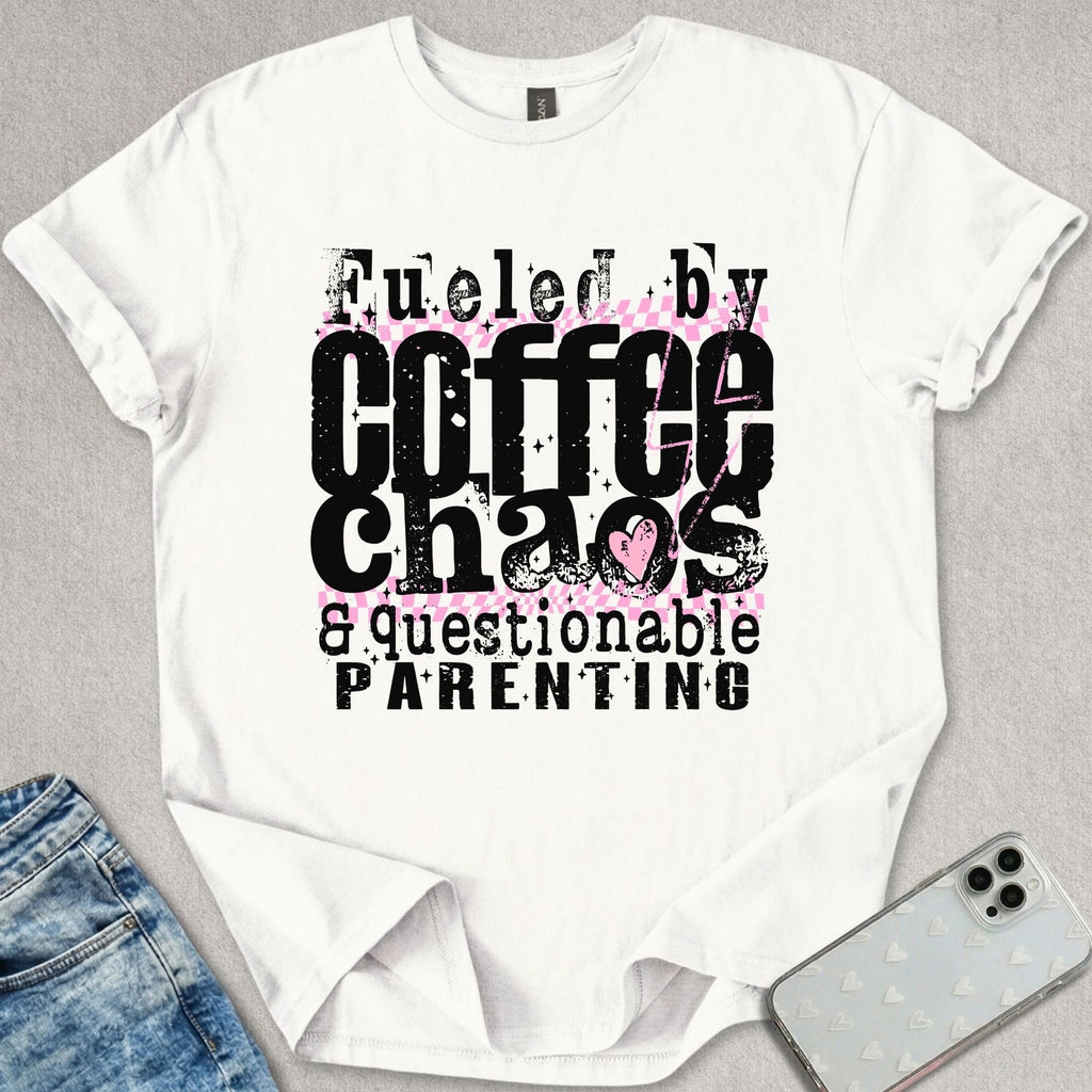 Fueled By Coffee Chaos T-shirt