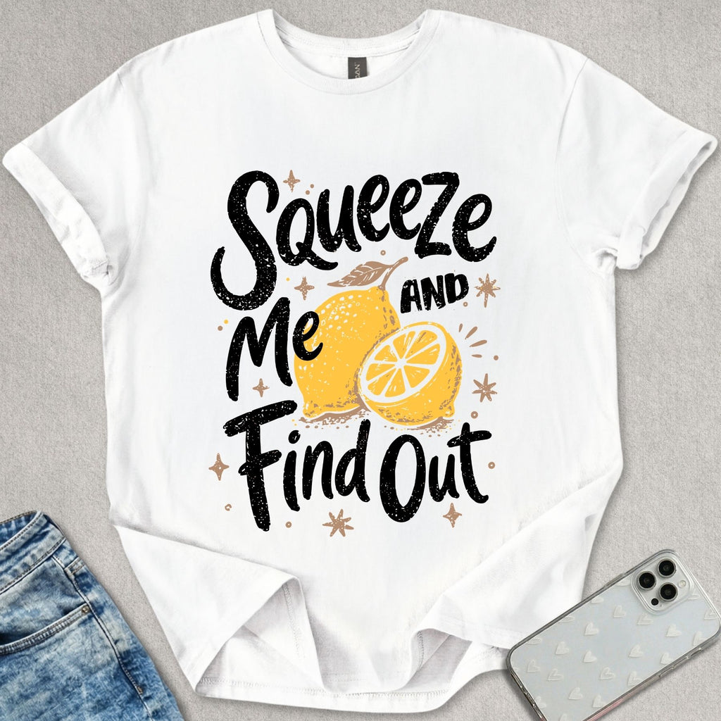 Squeeze Me T-shirt