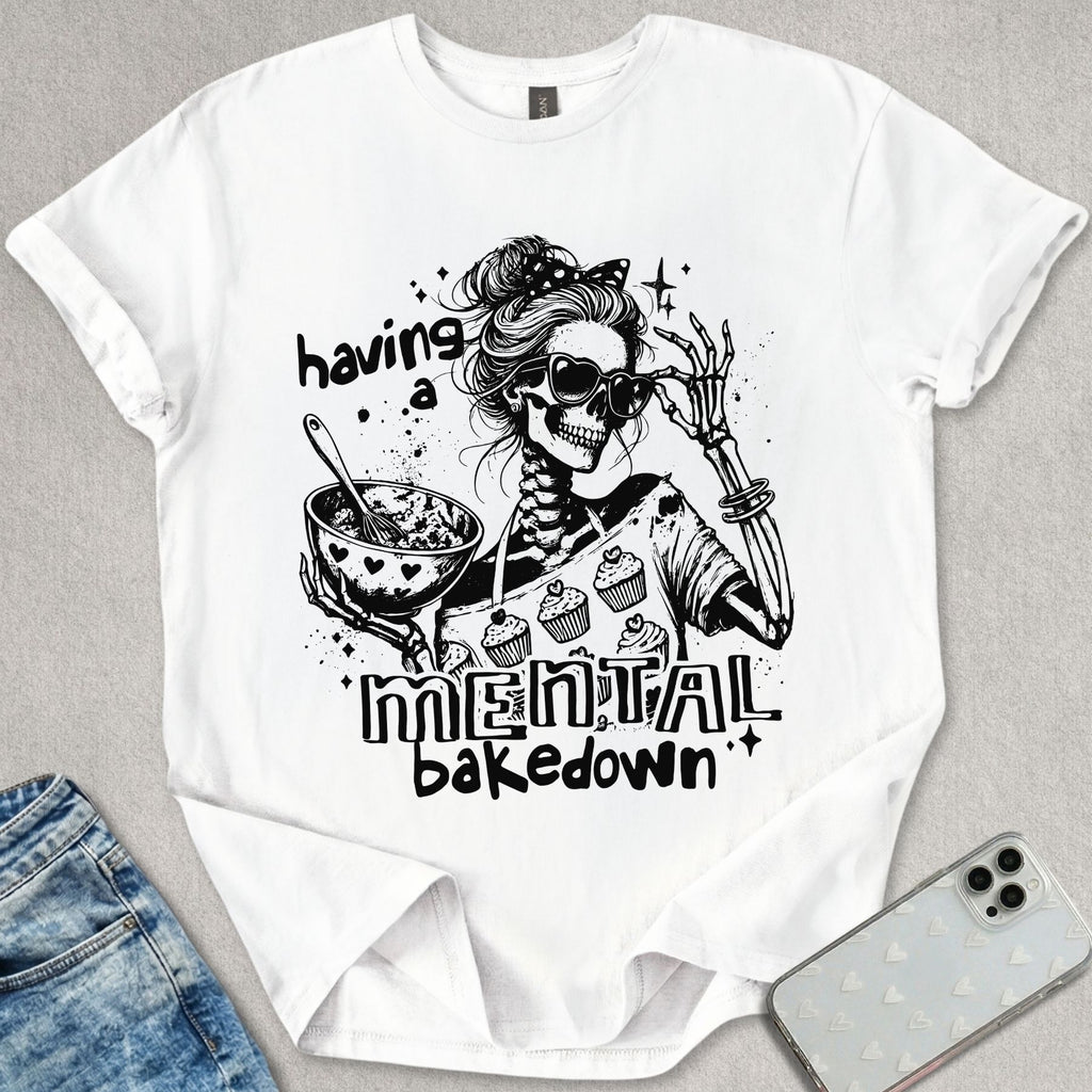 Mental Bakedown T-shirt