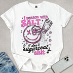 Season With Salt T-shirt