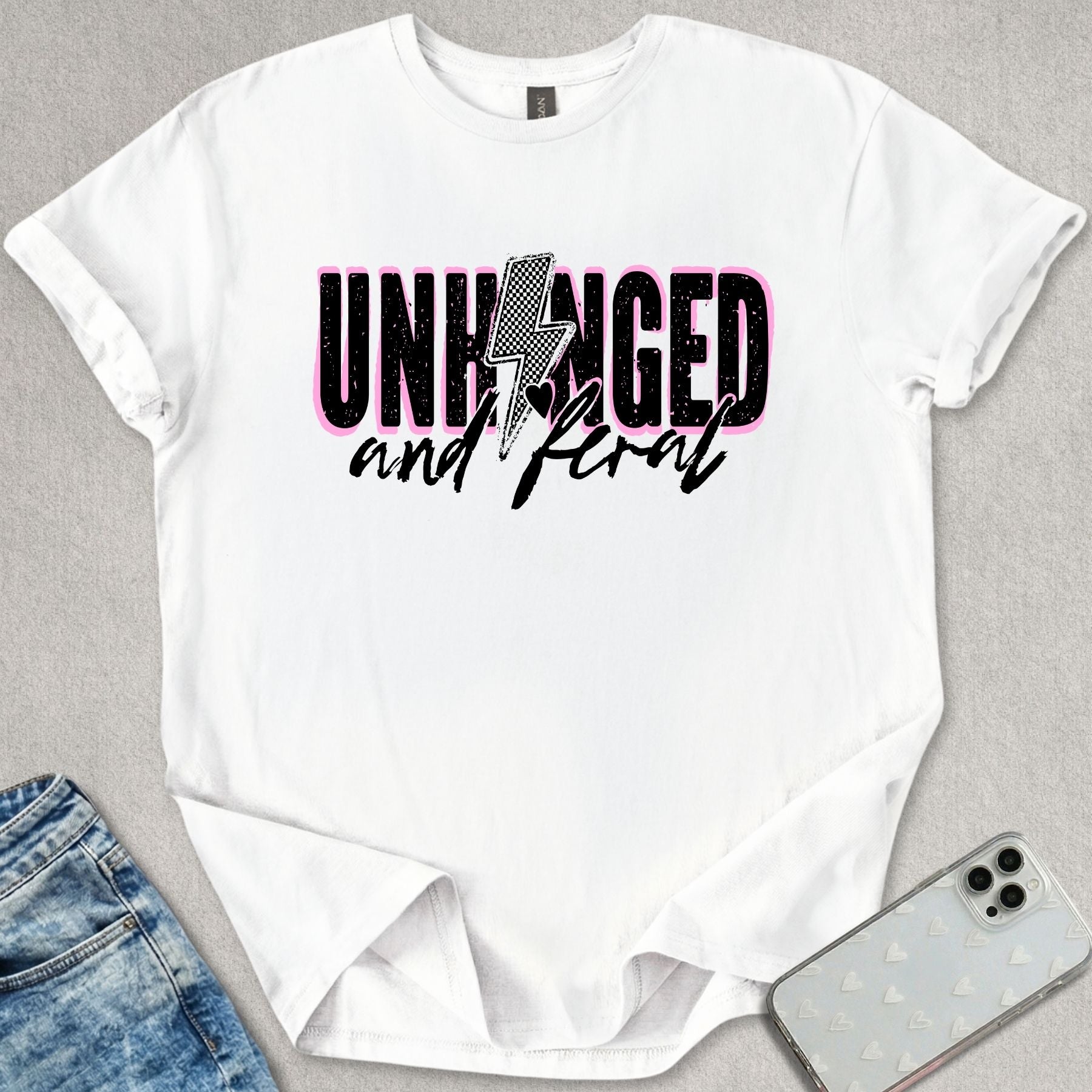 Unhinged And Feral T-shirt