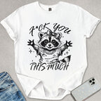 This Much T-shirt