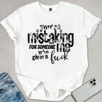Someone Who Gives A F*ck T-shirt