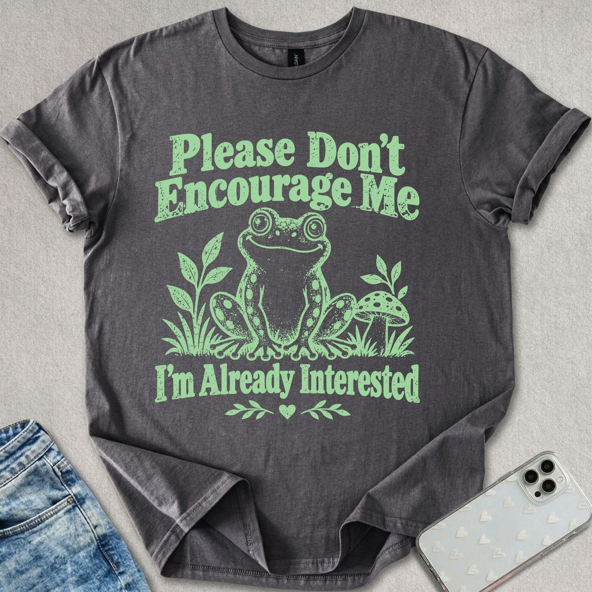 Already Interested T-shirt