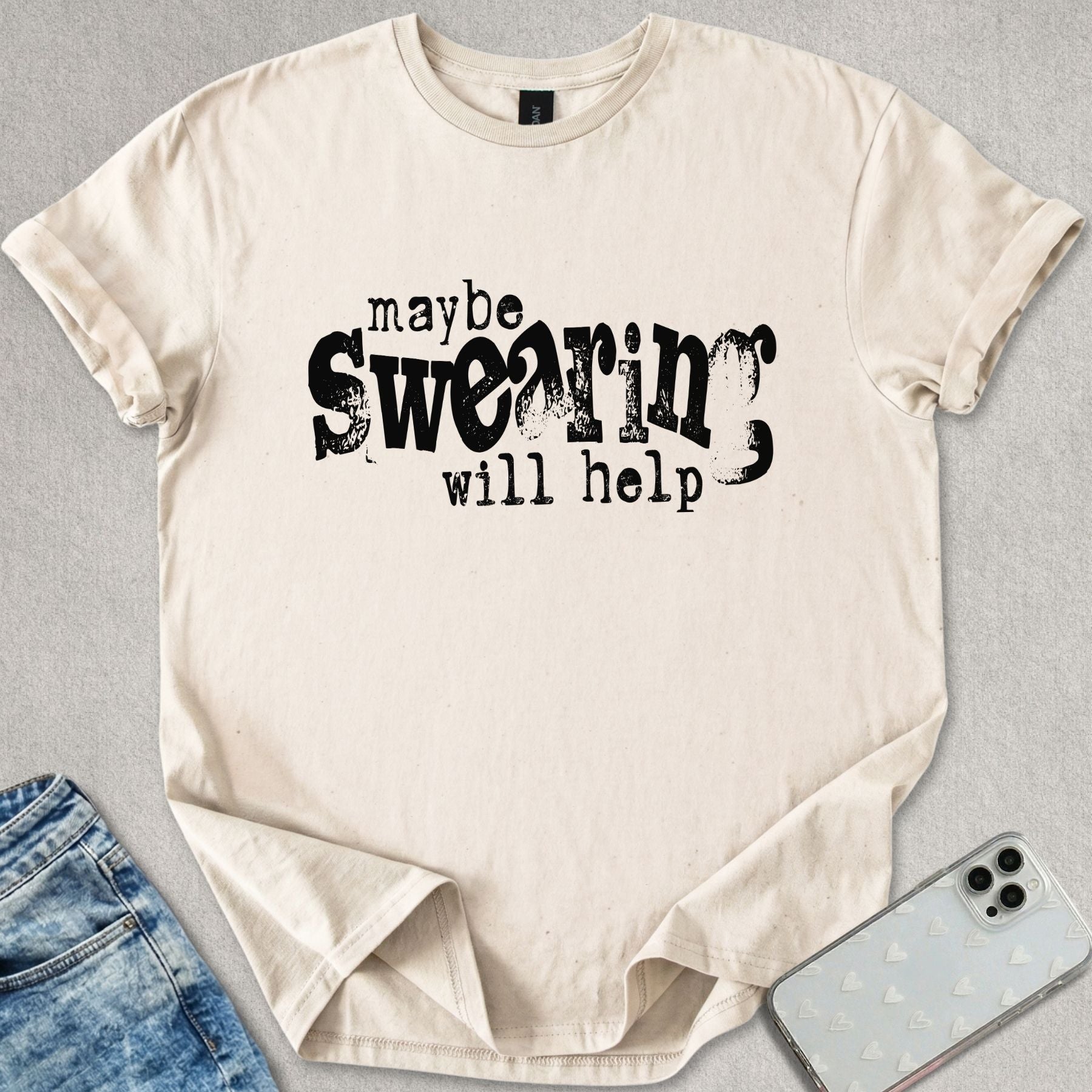 Maybe Swearing T-shirt