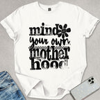 Mind Your Own Motherhood T-shirt