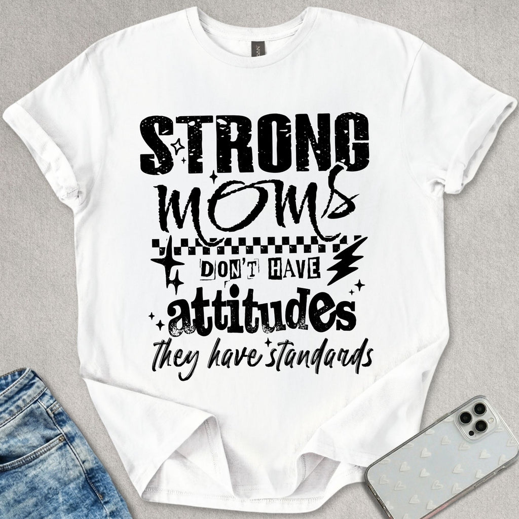 Strong Moms T-shirt