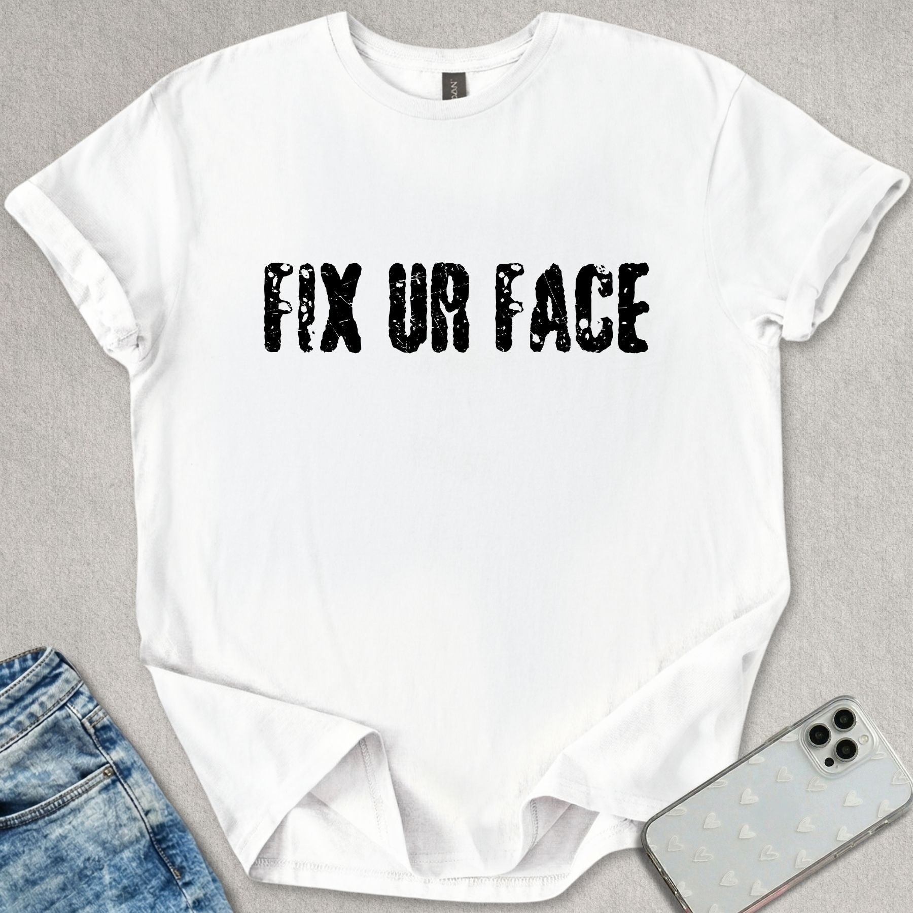 Fix Ur Face T-shirt